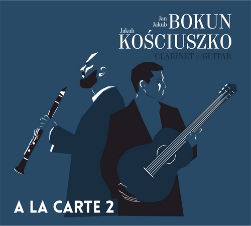 Płyta „A la Carte 2”. Jan Jakub Bokun i Jakub Kościuszko w formie