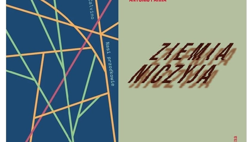 <p>Italo Calvino &bdquo;Nasi przodkowie&rdquo; w przekładzie Barbary Sieroszewskiej (Państwowy Instytut Wydawniczy), &bdquo;Ziemia niczyja&rdquo; Eduarda Antonia Parry w przekładzie Tomasza Pindela (Wydawnictwo officyna)</p>