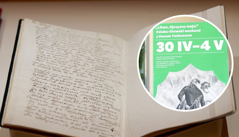Na dużym zdjęciu karta z rękopisu IV księgi „Pana Tadeusza”, na małym zdjęciu plakat Polsko-litewskiej Majówki