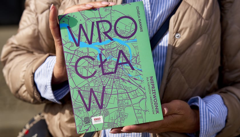 <p>Okładka książki&nbsp;&bdquo;Wrocław. Nieprzewodnik dla turyst&oacute;w i mieszkańc&oacute;w&rdquo;</p>