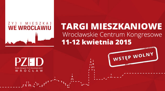 Żyj i mieszkaj we Wrocławiu - targi nieruchomości