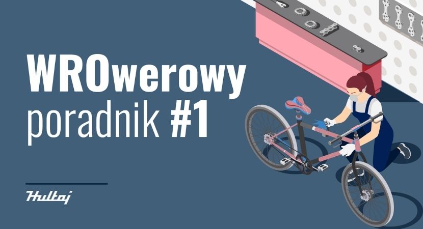 WROwerowy poradnik - jak wybrać rower?