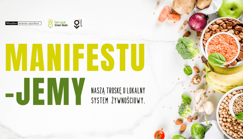 Powiększ obraz: Plakat: Manifestu-jemy naszą troskę o lokalny system żywnościowy