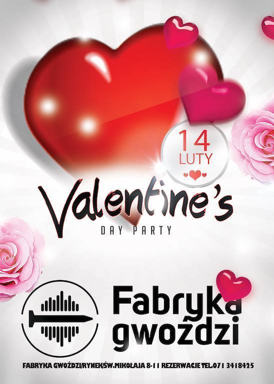 Fabryka gwoździ. Valentine's Day Party