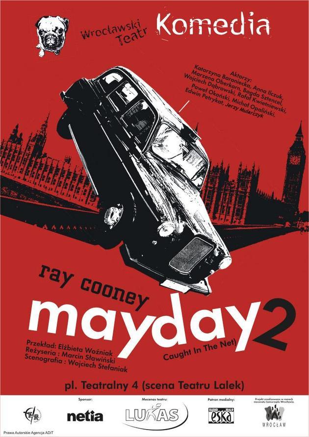 Mayday 2 – spektakl