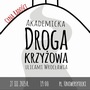 Akademicka Droga Krzyżowa