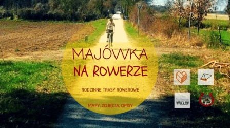 Majówka na rowerze – rodzinne trasy rowerowe