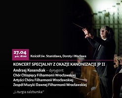 Koncert specjalny z okazji kanonizacji Jana Pawła II