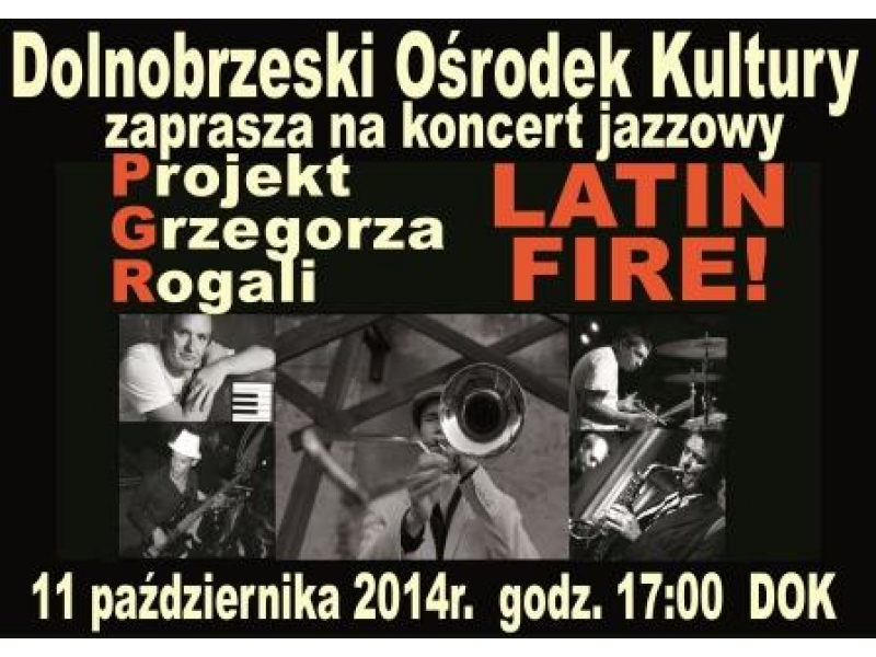 Koncert jazzowy Latin Fire!