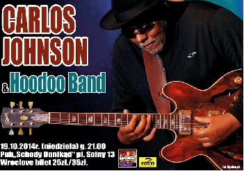 Koncert Carlos Johnson z towarzyszeniem formacji HooDoo Band, 