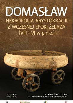 DOMASŁAW – Nekropolia arystokracji z wczesnej epoki żelaza