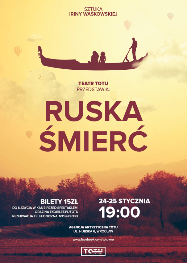 Teatr ToTu – „Ruska Śmierć”