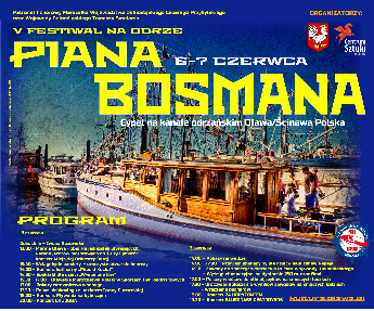 V Festiwal na Odrze Piana Bosmana 6-7 czerwca 2015