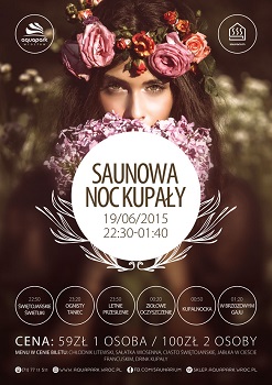 Saunowa Noc Kupały w Aquaprk Wrocław