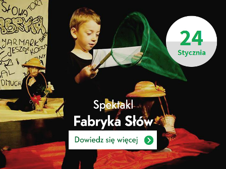 Spektakl: Fabryka Słów