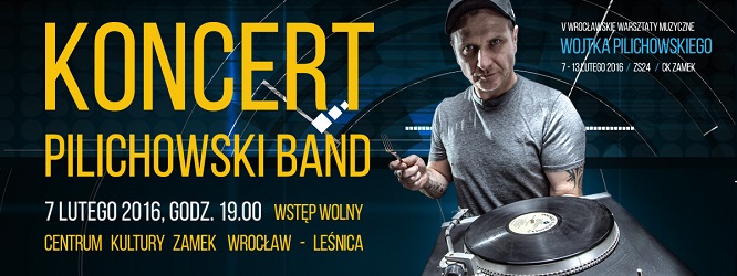 Pilichowski Band w Centrum Kultury ZAMEK