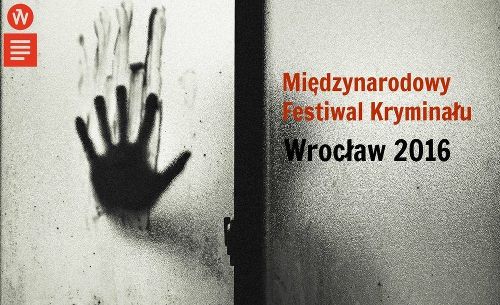 Międzynarodowy Festiwal Kryminału 2016