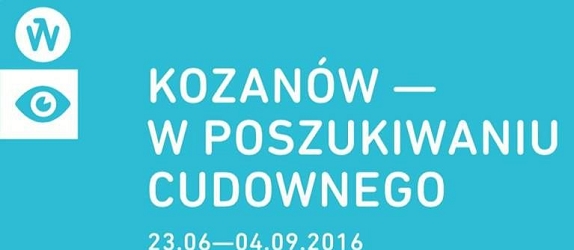 Kozanów – w poszukiwaniu cudownego. Oprowadzania kuratorskie