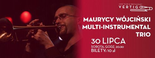 Maurycy Wójciński Multi-instrumental Trio