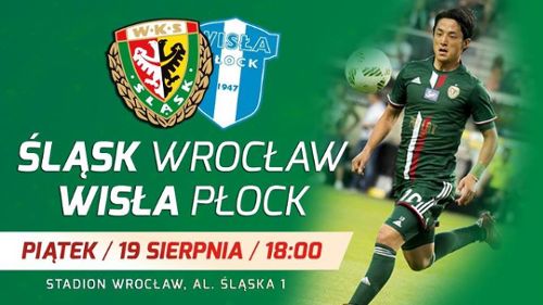 Ekstraklasa: Śląsk Wrocław – Wisła Płock