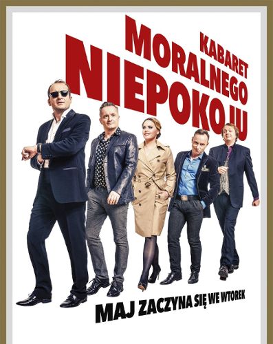 Kabaret Moralnego Niepokoju – Maj zaczyna się we wtorek