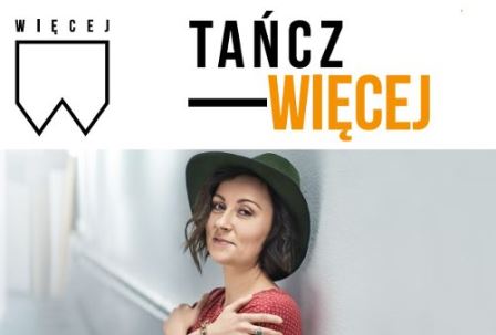 Cykl imprez WIĘCEJ: TAŃCZ WIĘCEJ