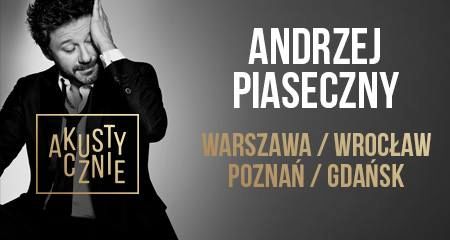 Andrzej Piaseczny akustycznie