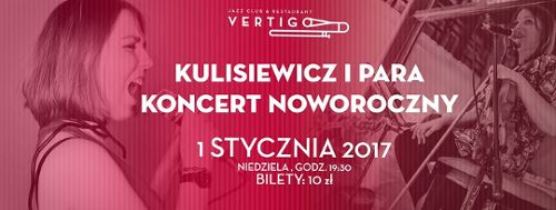 Koncert Noworoczny – Kulisiewicz i Para