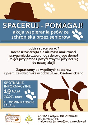 „SPACERUJ - POMAGAJ”  AKCJA WSPIERANIA PSÓW ZE SCHRONISKA PRZEZ SENIORÓW