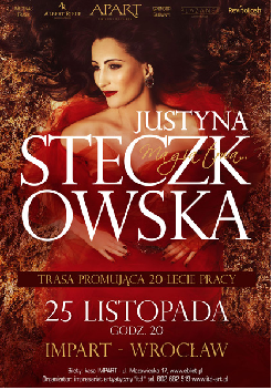 JUSTYNA STECZKOWSKA / MAGIA TRWA