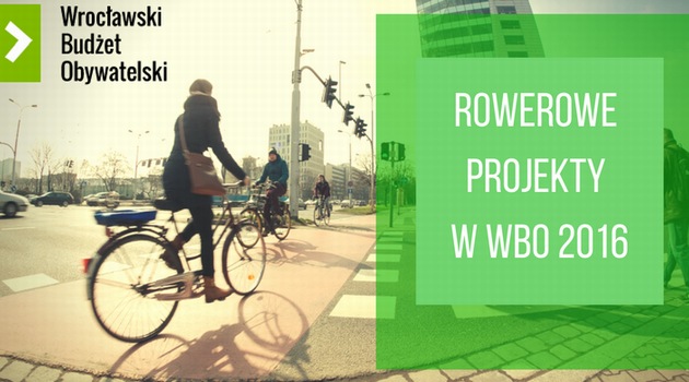 komunikacja:rower miejski:rower:rowerzyści:rower:Wrocławski Budżet Obywatelski:WBO 2016, Wrocławski Budżet Obywatelski 2016:Wybieram rower:Kręć dla Wro: