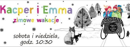 Poranki dla dzieci w Mulikinie – Kacper i Emma