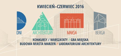 Dni Architektury Maksa Berga na finiszu