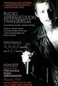 Radio Armageddon. Transmisja