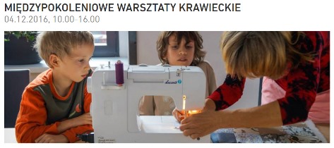 Międzypokoleniowe bezpłatne warsztaty krawieckie