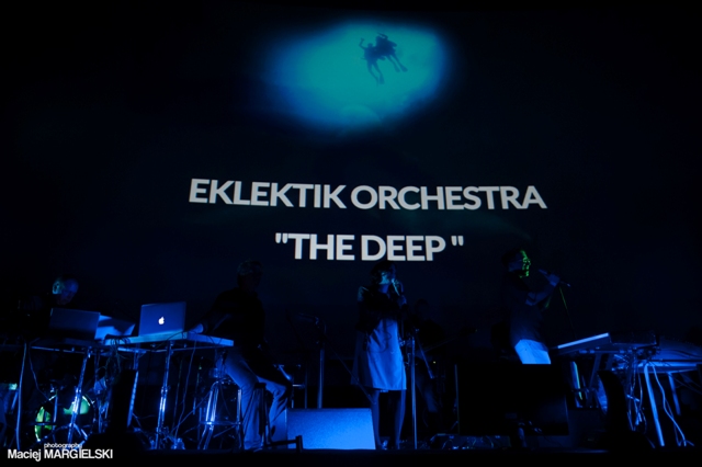 EKLEKTIK ORCHESTRA „THE DEEP”