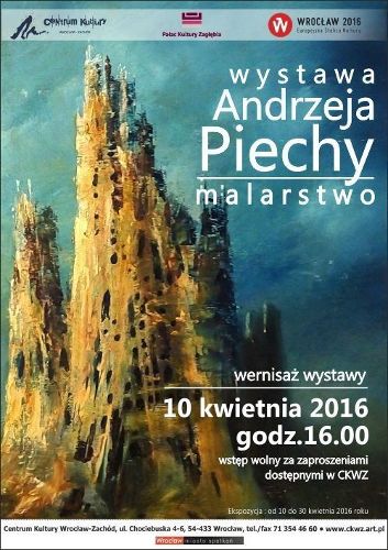 Wystawa malarstwa Andrzeja Piechy: wernisaż