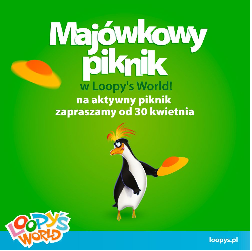 „Majówkowy piknik” w Loopy’s World