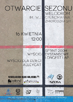Otwarcie Sezonu na Wrocławskim Torze Kolarskim Welodrom
