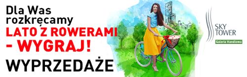 Festiwal rowerowy Sky Bike w Sky Tower: bezpłatny serwis i znakowanie rowerów