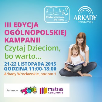 „Czytaj dzieciom, bo warto”– zajęcia dla dzieci z atrakcjami w Arkadach Wrocławskich