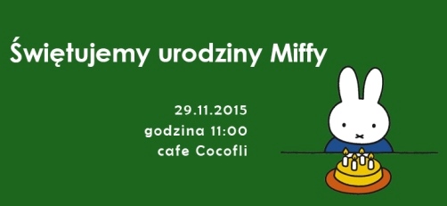 Urodziny Miffy w Cocfli