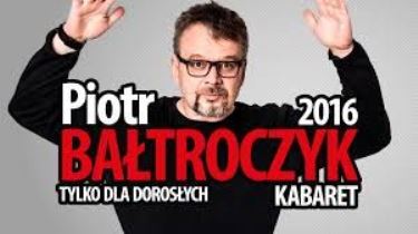 Piotr Bałtroczyk – premiera nowego programu