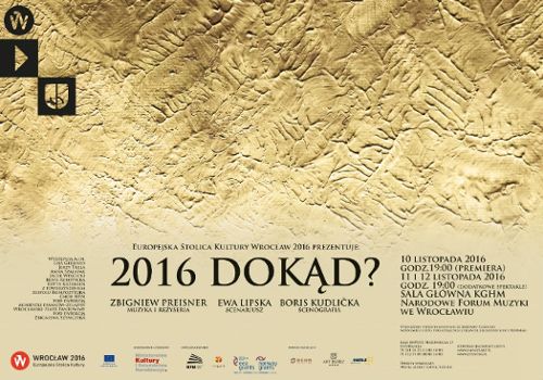 Spektakl Zbigniewa Preisnera „2016 Dokąd”