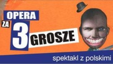 National Theatre: Opera za trzy grosze