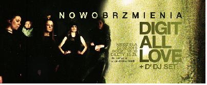 Nowobrzmienia: Digit All Love