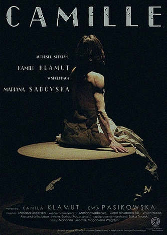 „Camille” - spektakl Kamili Klamut