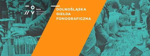 Dolnośląska Giełda Fonograficzna w TONACH