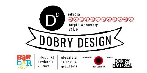 Dobry Design vol.9 – edycja walentynkowa