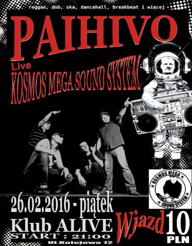 Paihivo w klubie Alive